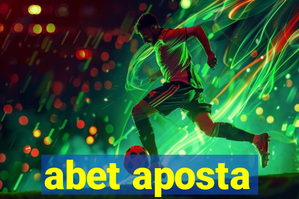 abet aposta